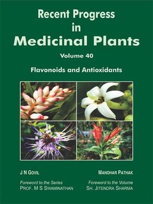 cover image of Recent Progress In Medicinal Plants (Flavonoids and Antioxidants)